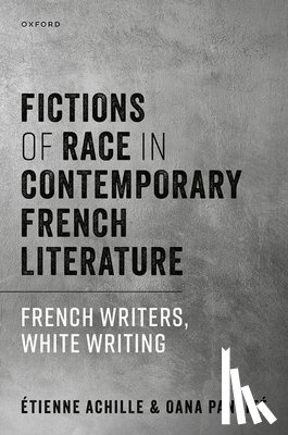 Achille, Etienne (Associate Professor of French and Francophone Studies, Panaite, Oana (Ruth N. Halls Professor of French and Francophone Studies - Fictions of Race in Contemporary French Literature