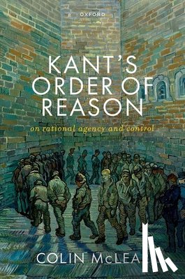 McLear, Colin (Associate Professor - Kant’s Order of Reason