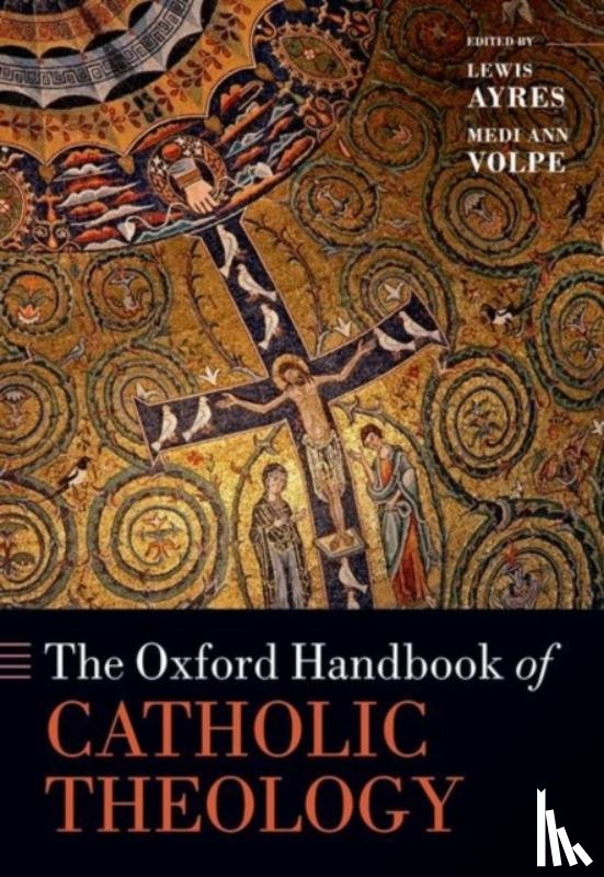  - The Oxford Handbook of Catholic Theology