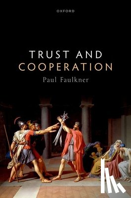 Faulkner, Paul (Professor of Philosophy - Trust and Cooperation