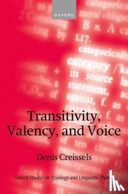Creissels, Denis (Professor Emeritus of General Linguistics - Transitivity, Valency, and Voice