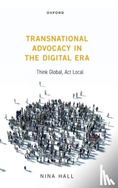 Hall, Nina (Assistant Professor in International Relations - Transnational Advocacy in the Digital Era