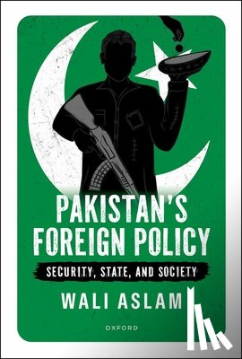 Aslam, Wali (Associate Professor in International Relations - Pakistan's Foreign Policy