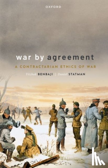 Benbaji, Yitzhak (Professor of Philosophy, Statman, Daniel (Professor of Philosophy - War by Agreement