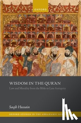 Hussain, Saqib (Assistant Professor - Wisdom in the Qur'an