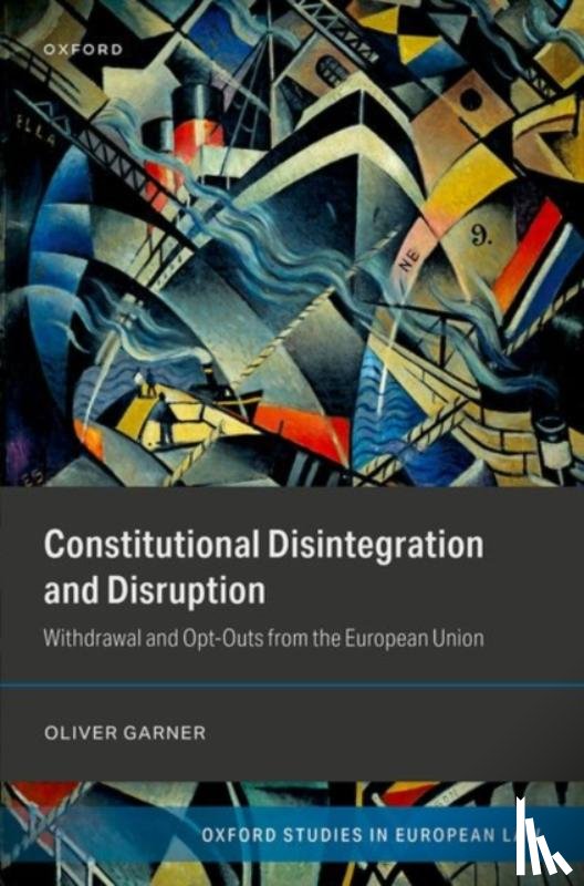 Garner, Oliver (Research Leader in European Rule of Law - Constitutional Disintegration and Disruption