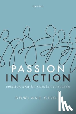 Stout, Rowland (School of Philosophy - Passion in Action