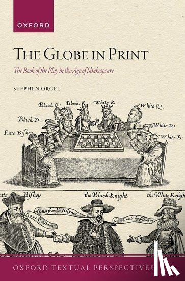 Orgel, Stephen (J. E. Reynolds Professor in Humanities - The Globe in Print