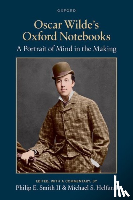  - Oscar Wilde's Oxford Notebooks