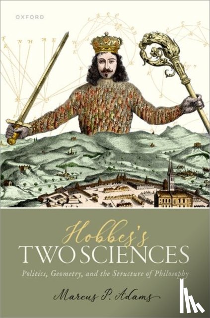 Adams, Marcus P. - Hobbes's Two Sciences