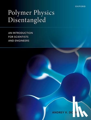 Dobrynin, Andrey V. (Mackenzie Family Distinguished Professor - Polymer Physics Disentangled