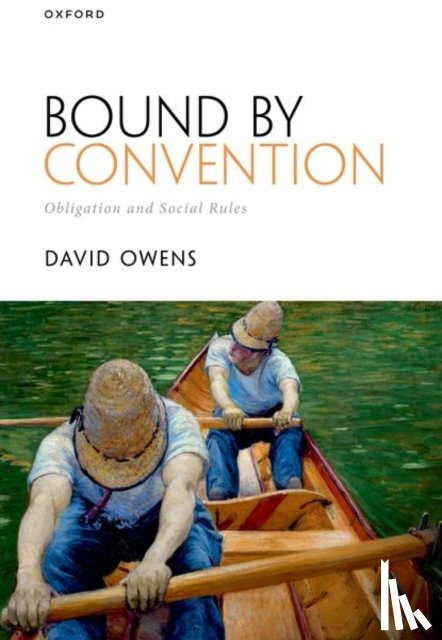Owens, David (Professor of Philosophy - Bound by Convention