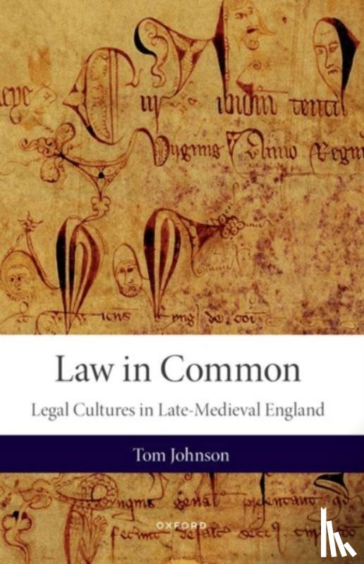 Johnson, Tom (Lecturer in Late-Medieval History - Law in Common