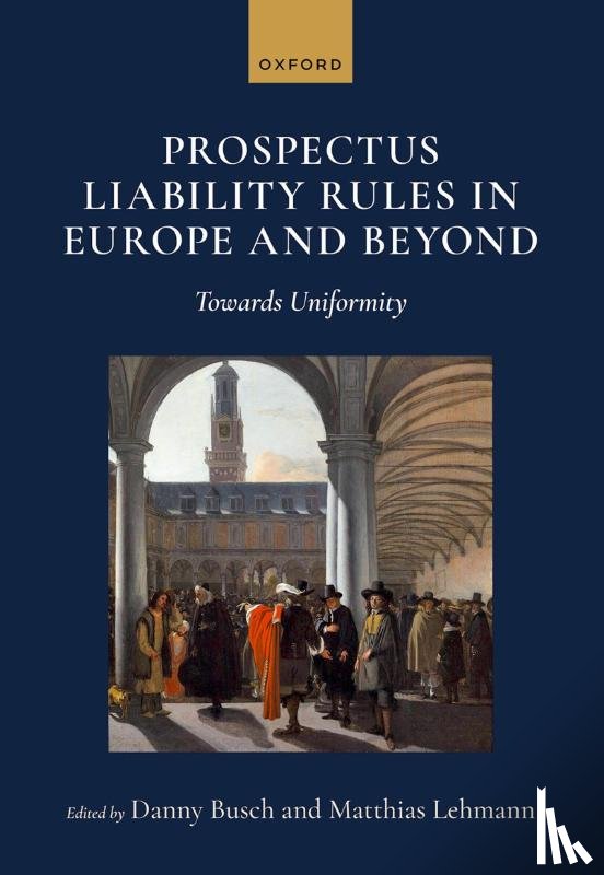 Busch, Danny - Prospectus Liability Rules in Europe and Beyond
