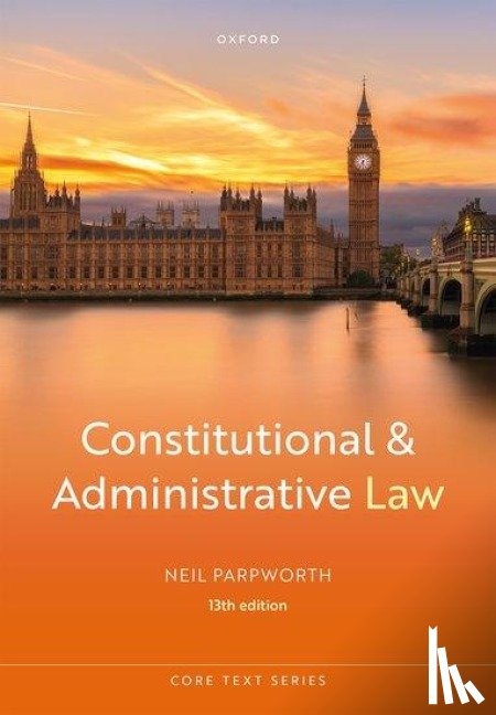 Parpworth, Neil - Constitutional and Administrative Law