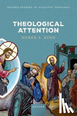 King - Theological Attention