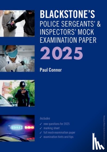 Connor, Paul - Blackstone's Police Sergeants' and Inspectors' Mock Exam 2025