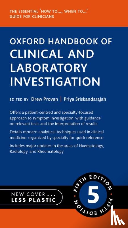 Provan, Drew, Sriskandarajah, Priya - Oxford Handbook of Clinical and Laboratory Investigation