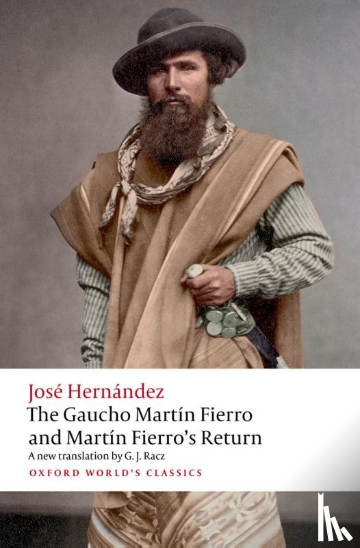 Hernandez, Jose - The Gaucho Martin Fierro and Martin Fierro's Return