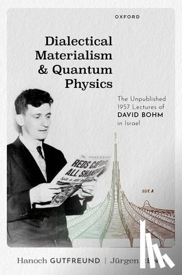 Gutfreund, Hanoch (Professor Emeritus of Theoretical Physics, Renn, Juergen (Director - Dialectical Materialism and Quantum Physics