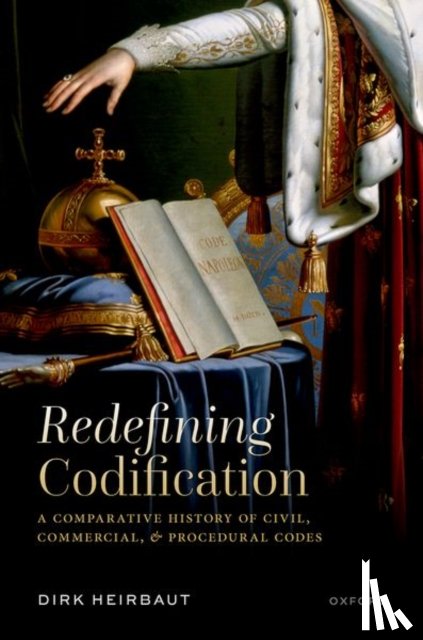 Heirbaut, Dirk (Professor of Legal History - Redefining Codification