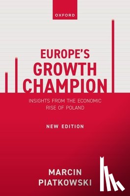 Piatkowski, Marcin (Professor of Economics - Europe's Growth Champion