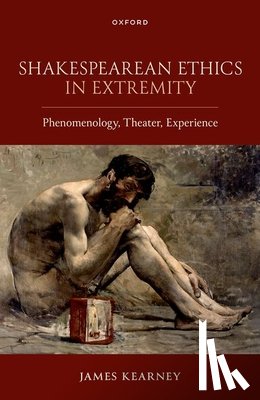 Kearney, James (Professor of English Literature - Shakespearean Ethics in Extremity