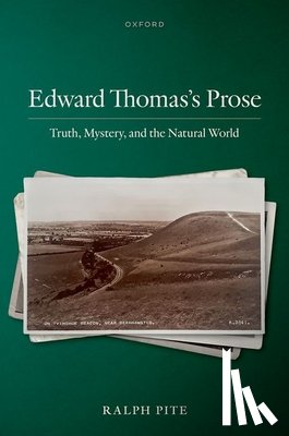 Pite, Ralph (Professor of English - Edward Thomas's Prose