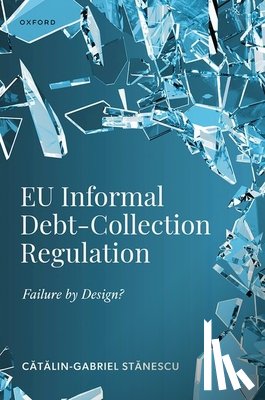 Stanescu, Catalin-Gabriel (Associate Professor in Private Law - EU Informal Debt-Collection Regulation