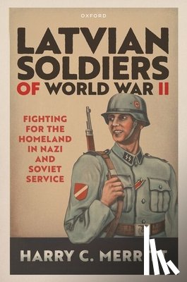 Merritt, Harry C. (Adjunct Professor - Latvian Soldiers of World War II