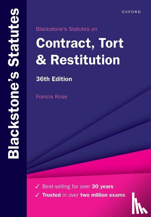 Rose, Francis (Senior Research Fellow - Blackstone's Statutes on Contract, Tort & Restitution