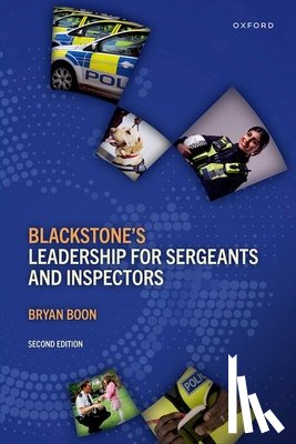 Boon, Bryan (Retired police officer and management trainer - Blackstone's Leadership for Sergeants and Inspectors