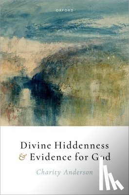 Anderson, Charity (Associate Professor - Divine Hiddenness and Evidence for God