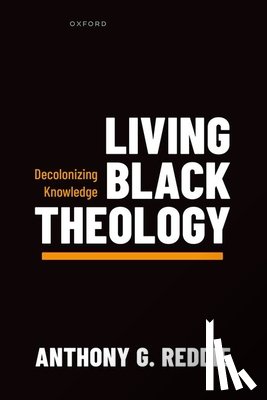Reddie, Anthony G. (Professor of Black Theology - Living Black Theology