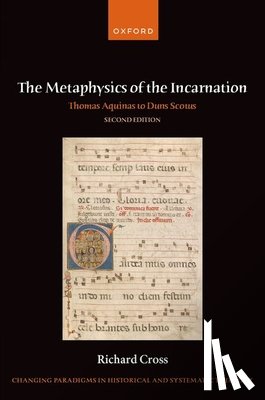 Cross, Richard (Professor of Philosophy - The Metaphysics of the Incarnation