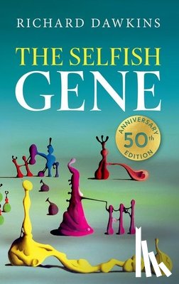 Dawkins, Richard (Emeritus Fellow of New College - The Selfish Gene