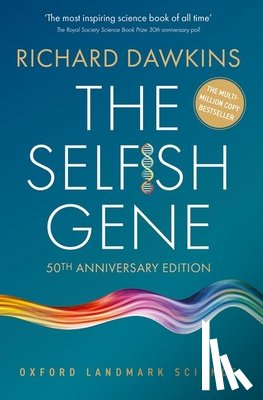 Dawkins, Richard (Emeritus Fellow of New College - The Selfish Gene