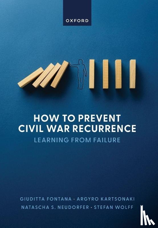 Fontana, Giuditta (Associate Professor in International Security, Kartsonaki, Argyro (Senior Researcher, Neudorfer, Natascha S. (Professor of Political Economy, Wolff, Stefan (Professor of International Security - How to Prevent Civil War Recurrence