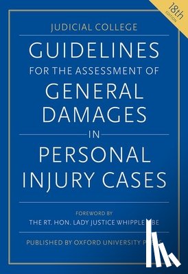 DBE, Mrs Justice Lambert (High Court Judge, Sullivan, Lisa (High Court Judge, KC, Stuart McKechnie, KC, Steven Snowden - Guidelines for the Assessment of General Damages in Personal Injury Cases