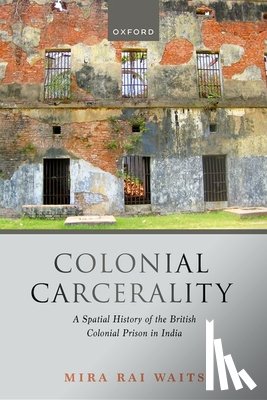 Waits, Mira Rai (Associate Professor of Art History - Colonial Carcerality