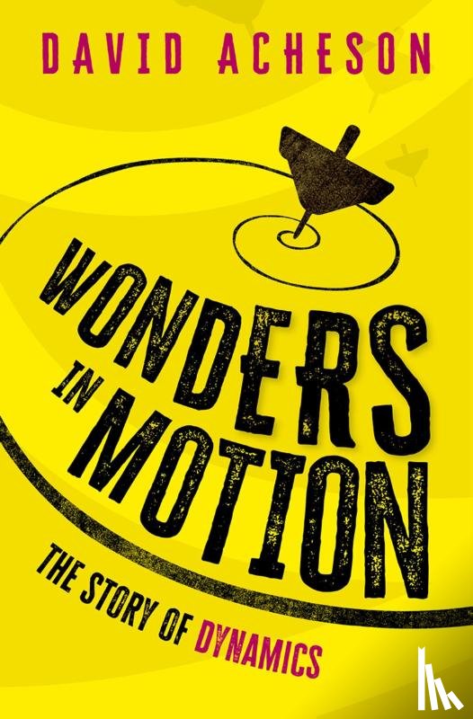 Acheson, David (Emeritus Fellow - Wonders in Motion