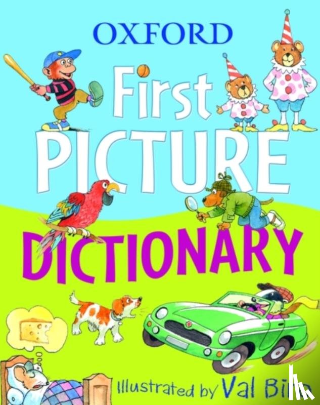Oxford Dictionaries - Oxford First Picture Dictionary