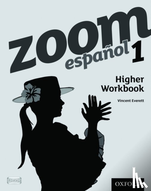 Everett, Vincent - Zoom espanol 1 Higher Workbook (8 Pack)