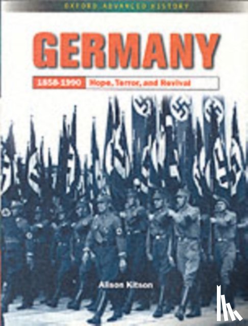 Kitson, Alison - Germany 1858-1990: Hope, Terror and Revival