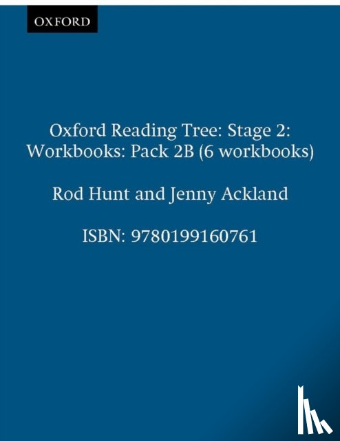 Ackland, Jenny - Oxford Reading Tree: Level 2: Workbooks: Pack 2B (6 workbooks)