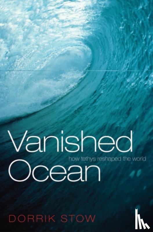 Stow, Dorrik (ECOSSE Chair - Vanished Ocean