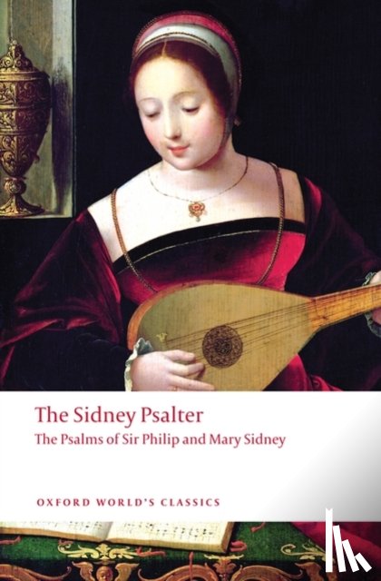 Sidney, Sir Philip, Sidney, Mary - The Sidney Psalter