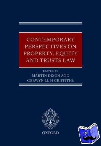  - Contemporary Perspectives on Property, Equity and Trust Law