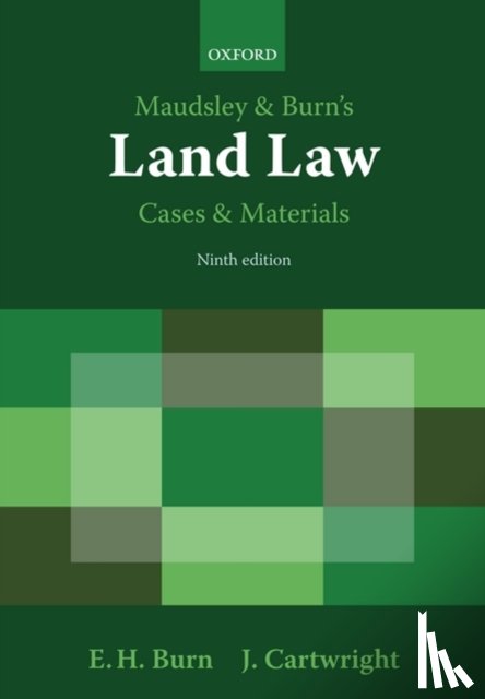 Burn, Edward (Formerly Student of Christ Church, Cartwright, John (Student of Christ Church - Maudsley & Burn's Land Law Cases and Materials