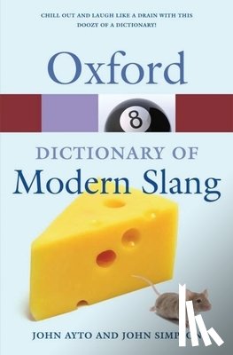  - Oxford Dictionary of Modern Slang